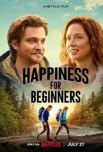دانلود فیلم شادی برای مبتدیان Happiness for Beginners 2023