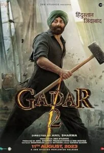 دانلود فیلم شورش 2 Gadar 2 2023 دوبله فارسی