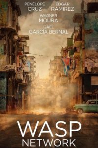 دانلود فیلم شبکه زنبوری Wasp Network 2019 با دوبله فارسی