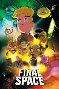 دانلود انیمیشن ته دنیا Final Space