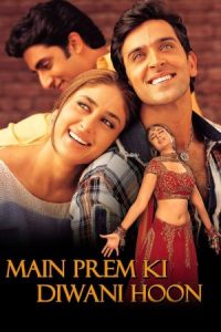 دانلود فیلم من عاشق عشقم Main Prem Ki Diwani Hoon 2003