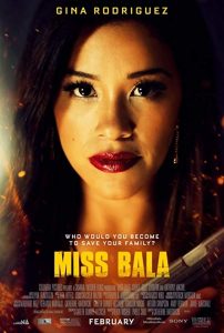 دانلود فیلم دوشیزه بالا Miss Bala 2019