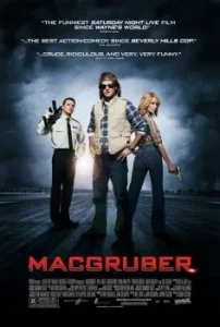 دانلود فیلم مک‌گروبر MacGruber 2010