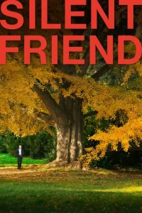 دانلود فیلم دوست ساکت Silent Friend 2025