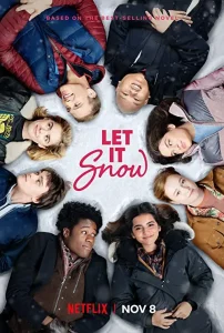 دانلود فیلم بذار برف بباره Let It Snow 2019