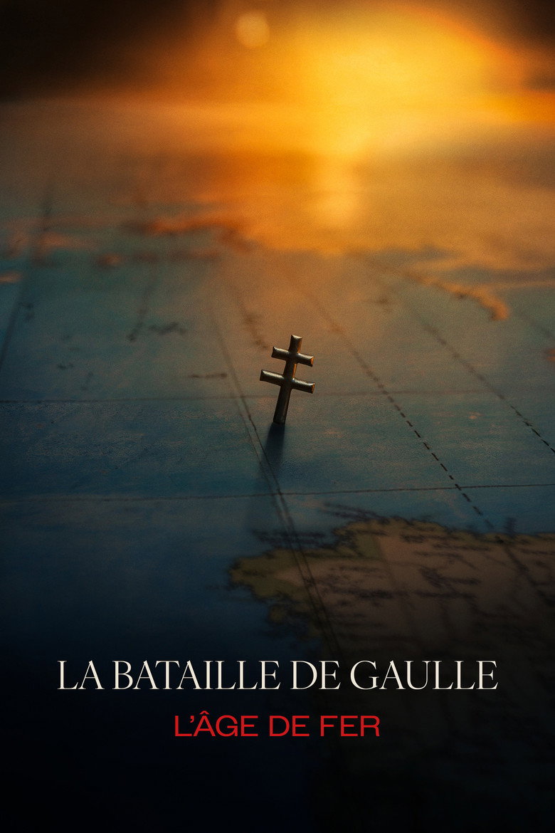 La Bataille de Gaulle - partie 1 : L'Âge de Fer